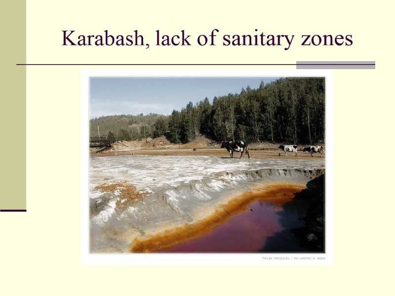 Karabash, lack of sanitary zones